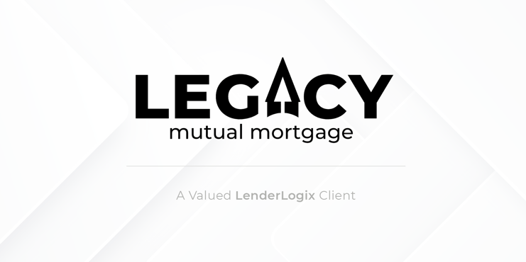 LenderLogix-Client-Announcement-Legacy-Mutual-Mortgage