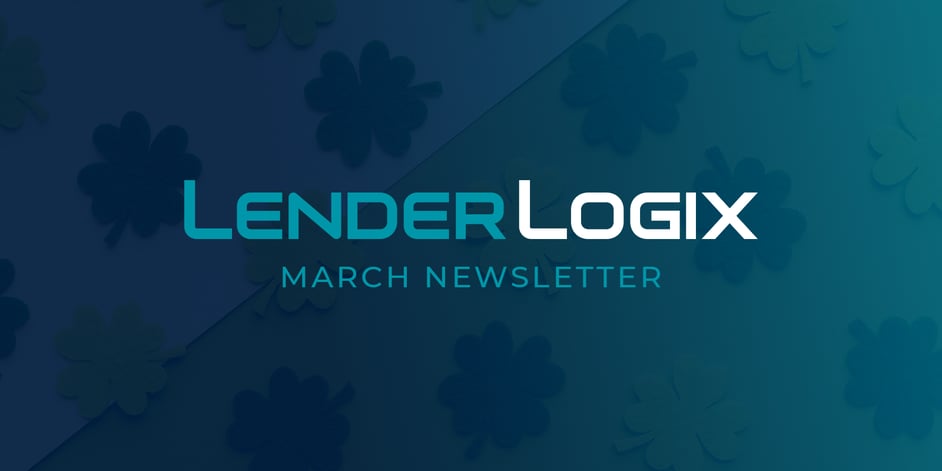 LenderLogix-March-2023-Newsletter-Blog-Tile
