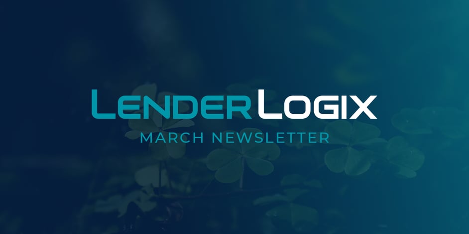 LenderLogix-Newsletter-March2022