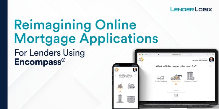 Reimagining-Online-Mortgage-Applications-LenderLogix-Webinar-Promo-March2023