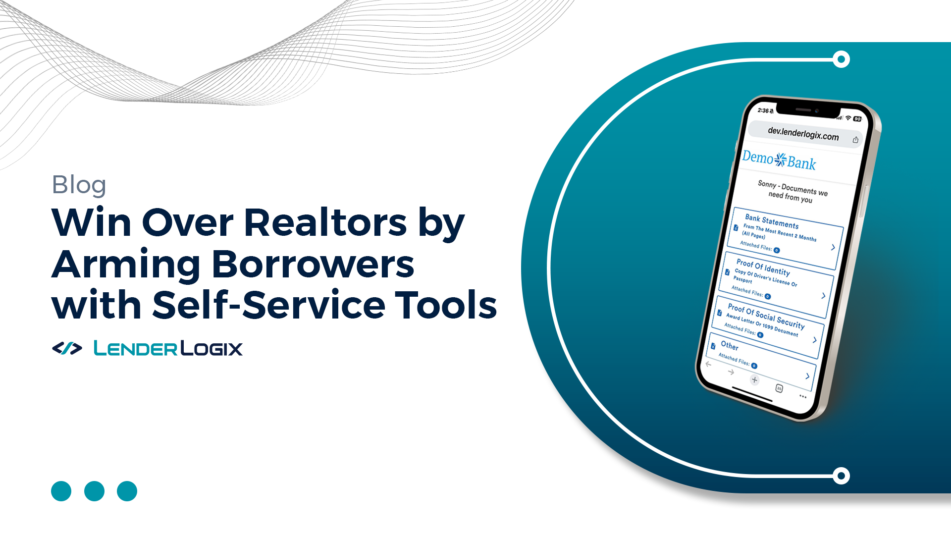 Win Over Realtors by Arming Borrowers with Self-Service Tools